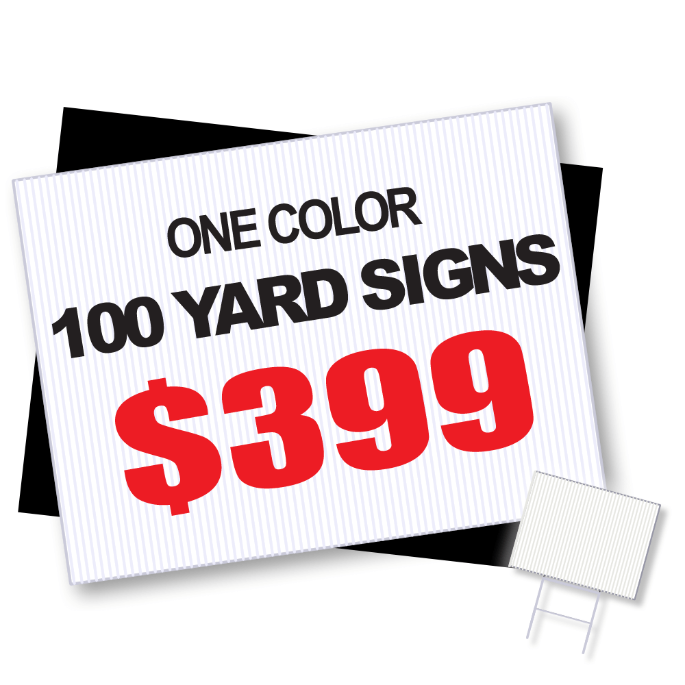 Package #7 – Yard Signs